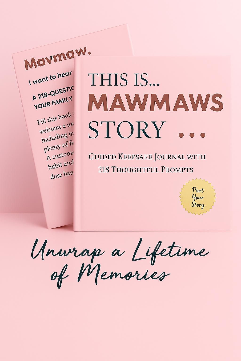 Mawmaw's Story: A Guided Journal and Memory Keepsake Book With 218 Guided Prompts