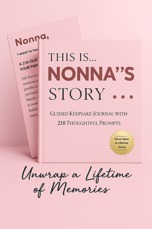 Nonna's Story - Once Upon a Lifetime: Keepsake Journal with 218 Thoughtful Guided Prompts